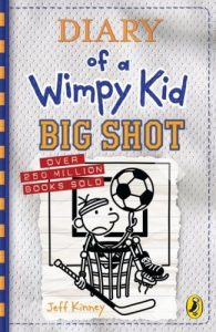 Book: 9-11 years - Diary of a Wimpy Kid: Big Shot
