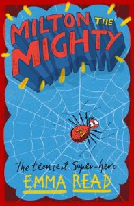 Book: 6-8 years - Milton the Mighty