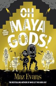 Book: 9-11 years - Oh Maya Gods!