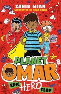 Book: 9-11 years - Planet Omar: Epic Hero Flop